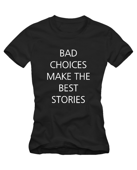 Bad choice